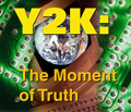 Y2K: The Moment of Truth
